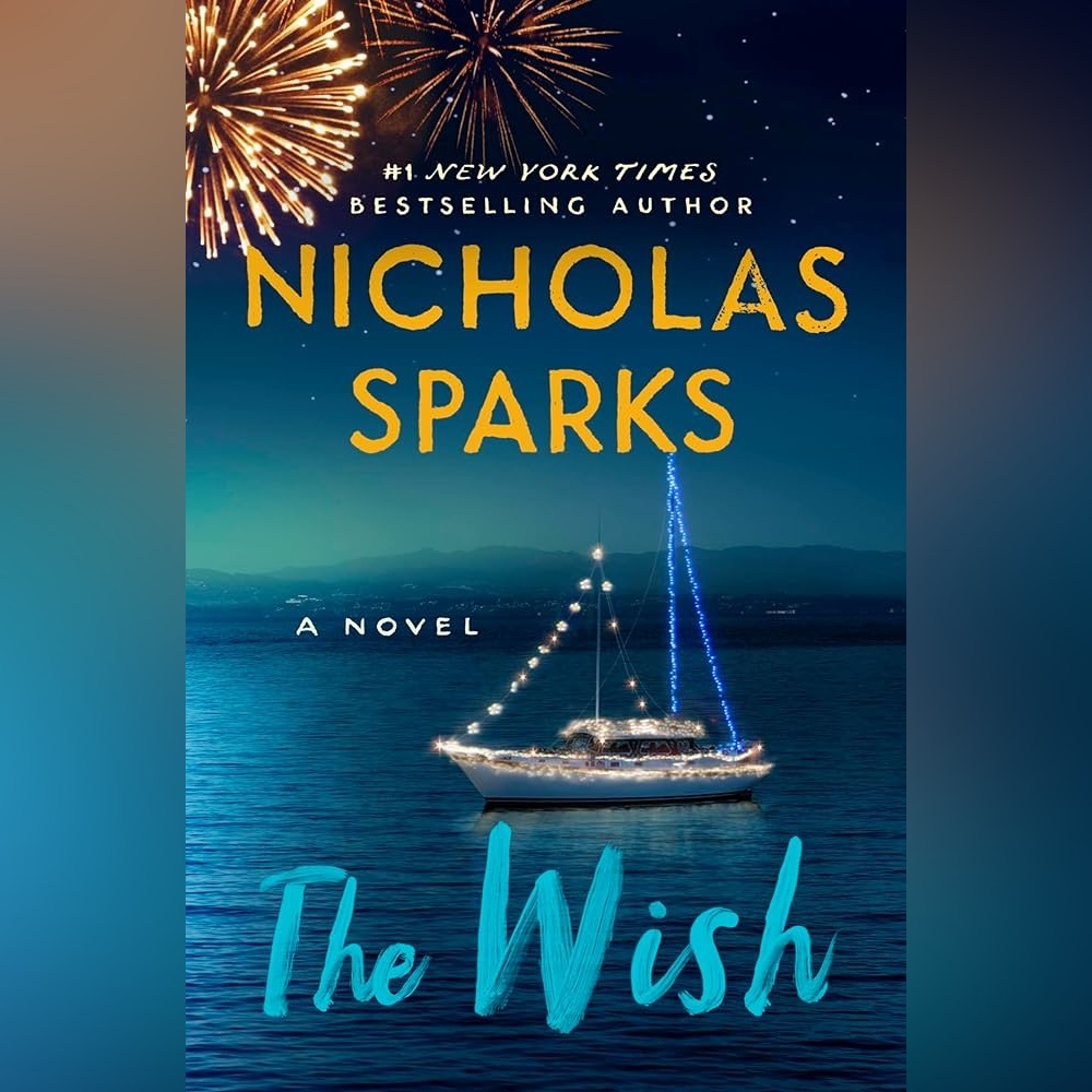 📖The Wish by Nicholas Sparks📖